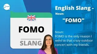 Slang 15 - FOMO