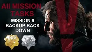 Metal Gear Solid V: The Phantom Pain - All Mission Tasks (Mission 9 - Backup Back Down)