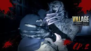 Resident Evil Village Shadow of Rose DLC ~  Ep 2 Running for my Life  ~ Horror Game playthrough