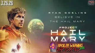 Project Hail Mary (2026) 🚨SPOILER WARNING🚨Review LIVE | 3.26.26