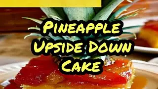 Pineapple Upside-Down Cake | Faye Thompson | @southerncooking