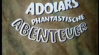 Adolars phantastische Abenteuer (1973) (Deutsch) | Retro Themes
