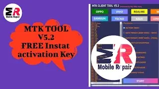 MTK Client Tool V5.2 With Activation FREE FOR ALL USERS  || 