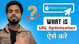 The Art of Crafting SEO-Optimized URLs | Url Optimization | Seo Course | Class 7