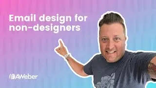 Email Design Tips: A Guide for Non-Designers