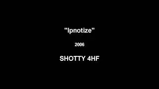Shotty 4HF. 2004 - 2009. MIX (Part 2, mostly DnB!)