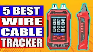 TOP 5 Best Wire Cable Tracker in 2025