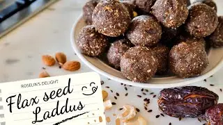 No sugar Flax seed Laddu| No Sugar|Homemade Protein Laddu|Lunch box Healthy laddu|ஆளி விதை லட்டு #34