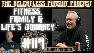 The RP Pod #114: Fitness, Family, & The Journey of Life with Gunnar Peterson