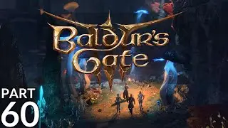 Let's Play with Aygan - Baldur's Gate 3 (Tactician/Half-Orc/Monk/Way of the Open Hand) - Part 060
