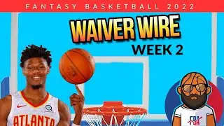 Week 2 Preview - Waiver Wire Season long adds & Streamers - NBA Fantasy Basketball 2021