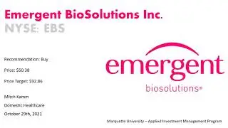 Mitch Kamm-Emergent Biosolutions (EBS) AIM Equity Presentation