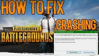 PUBG : How To Fix PUBG Crashing