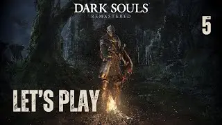 Dark Souls Remastered - Let's Play Part 5: Bell Gargoyle