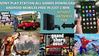 sony play station games download for mobiles free 100000% genuine no virus just play enjoy
