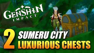 Genshin Impact - 2 Luxurious Chest Locations In Sumeru City