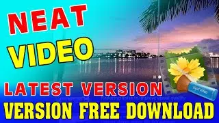 Neat video plugin ka latest version kaise download kare | neat video plugin download | neat video
