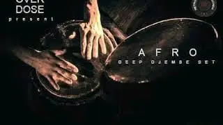 OVERDOSE - AFRO DEEP DJEMBE SET