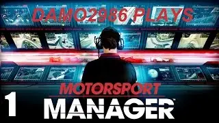 Let's Play Motorsport Manager - Part 1 (Introduction)