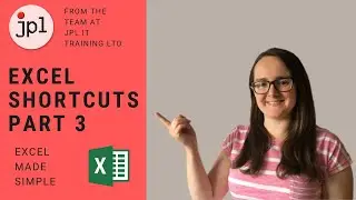 Excel Shortcuts Part 3