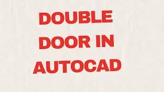 How to Make Double Door In AutoCAD Bangla