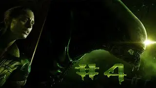 Прохождение Alien Isolation #4 