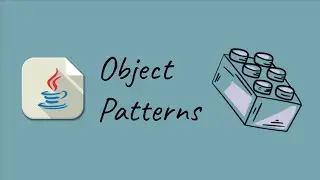 Java Object Patterns