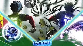 WE BECAME BASTARD MUNCHENS NEW ACE DUO | KAISER X ISAGI | LOCKED