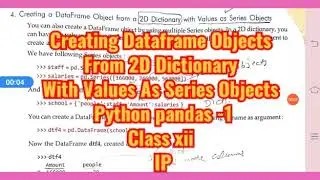 Creating Dataframe Objects  From 2D Dictionary  With Values As Series Objects