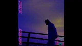 Bluelk - Can't Wait (Official Audio)