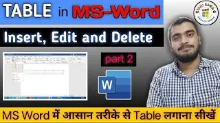 How to insert, edit and delete Rows and column in MS Word || table part-2