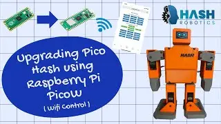 Upgrading Pico Hash using Pico W | Wifi Control | Hash Robotics
