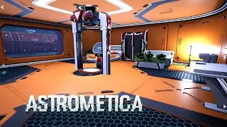 Astrometica: Prologue - Customizing and Decorating [E6]