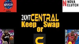 2KCentral Keep or Swap w/ Jolts