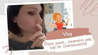 //VLOG// Un petit point ,RDV médecin pas top et chansonnette
