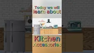 Kitchen Accessories Names With Pictures | Kitchen Rhymes