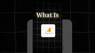 What is Google Analytics Explain in 1 Minute #shorts #ytshorts #shortvideo