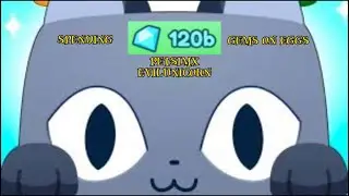 Rip 120billion gems Pet simulator X 💎