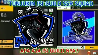 ISI GUILDKU !!BONGKAR MEMBER SSR TEAM / SSR SQUAD ||FREEFIRE INDONESIA