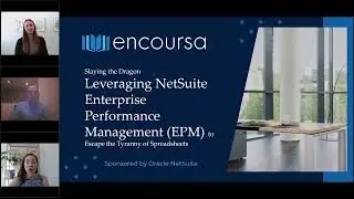 Slaying the Dragon: Leveraging NetSuite EPM to Escape the Tyranny of Spreadsheets