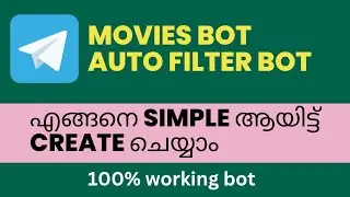 How to create Telegram movie bot | Malayalam | create autofilter bot malayalam | clone bot 2023