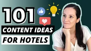 What Content To Create? | 101 HOTEL Marketing Ideas For Social Media + Email | Five Star Content