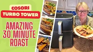 INSANE - COSORI Turbo Tower Air Fryer Roast Dinner In Just Over 30 Minutes