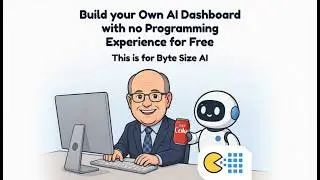 I Built an AI Dashboard and So Can You. No Programming Experience Necessary