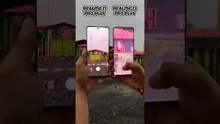 Realme 11 Pro Plus vs Realme 13 Pro Plus Zoom Test