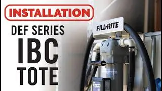 Fill-Rite DEF Series - IBC Tote Installation