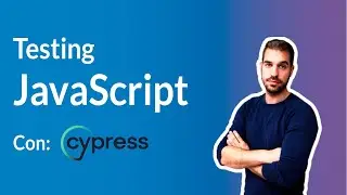 Testing JavaScript con Cypress