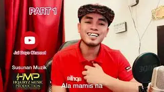 Sayunk I Love You Versi Bajau Ubian (Part 1) ~ Jai Musli