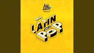 Latin Pop, Vol. 1