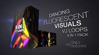 Dancing Fluorescent Visuals VJ Loops Pack